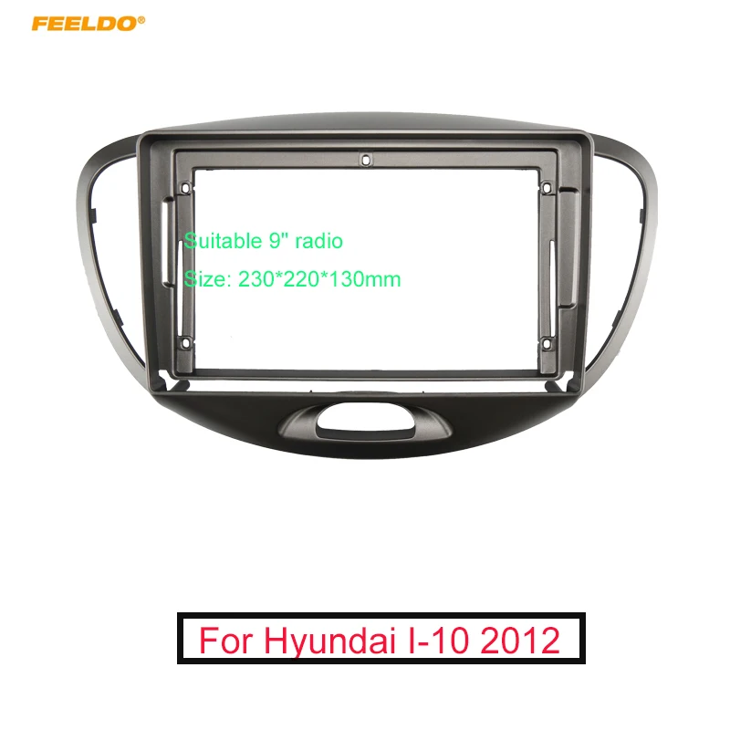 FEELDO Automobil 2Din Audio Prednja Ploča Fascije Okvir Za Hyundai I-10 2012 9 