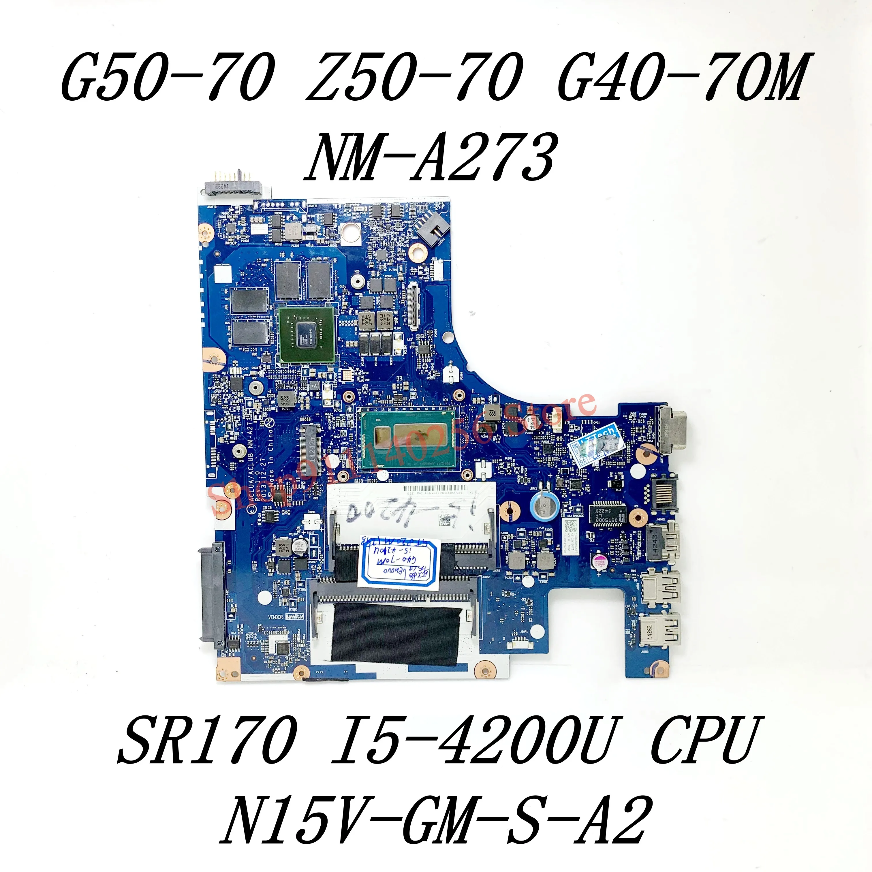 ACLUA/ACLUB NM-A273 S SR170 I5-4200U Procesor N15V-GM-S-A2 Za Lenovo G50-70 Z50-70 G40-70M G50-70M Matična ploča laptopa 100% Testiran
