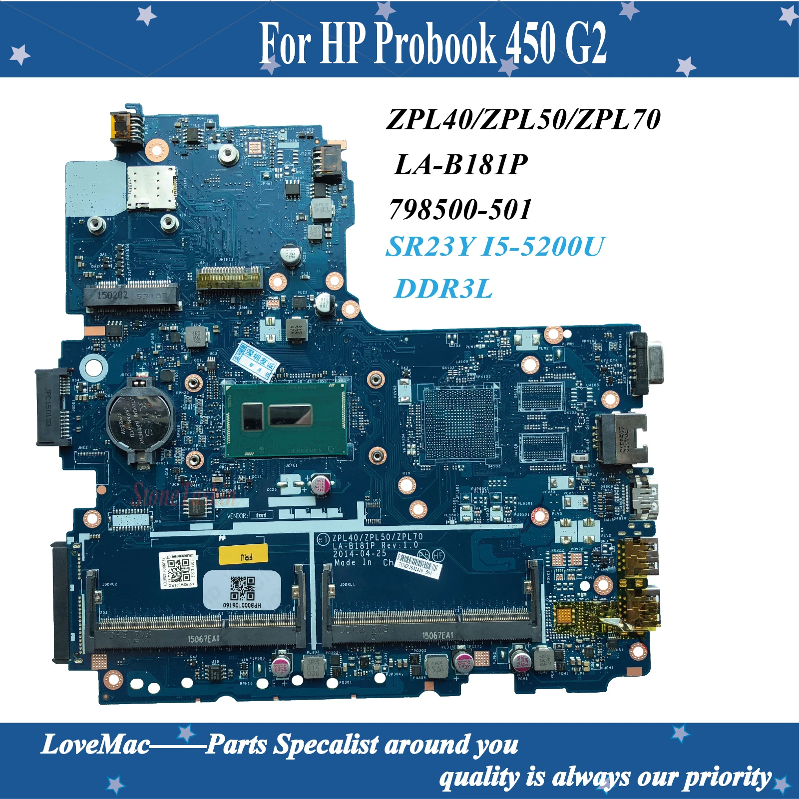Visoka kvaliteta 798500-501 za HP Probook 450 G2 Matična ploča laptopa ZPL40/ZPL50/ZPL70 LA-B181P SR23Y I5-5200U DDR3L 100% testiran