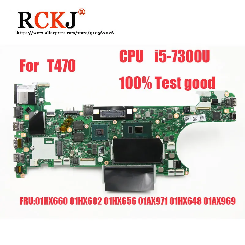 Za Lenovo Thinkpad T470 Matična ploča laptop Procesor i5-7300U 100% Testove dobro FRU 01HX660 01HX602 01HX656 01AX971 01HX648 01AX969