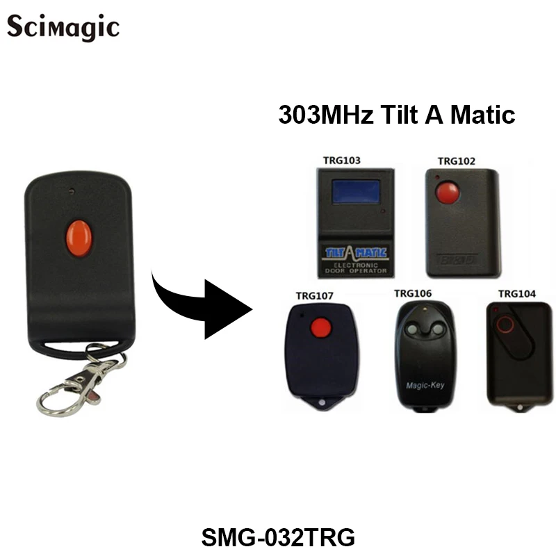 1 kom. Tiltamatic magickey Promiče daljinski Upravljač TRG306 TR300 TRV300 TRG303 Tilt-A-Matic 303 Mhz Predajnik